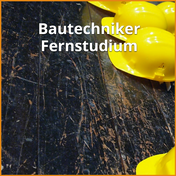 Fernstudium Bautechniker: Studiengänge [currentyear] & Ratgeber 1