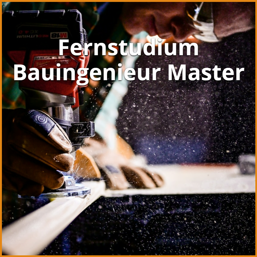 Fernstudium Bauingenieurwesen: Master Studiengänge 2024 & Ratgeber