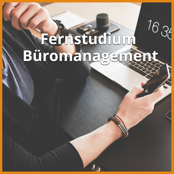 Fernstudium Büromanagement (Bachelor & Master): Ratgeber & die besten Fernunis 1