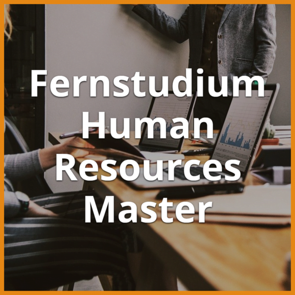 Fernstudium Human Resources Master: Ratgeber & Fernunis 1