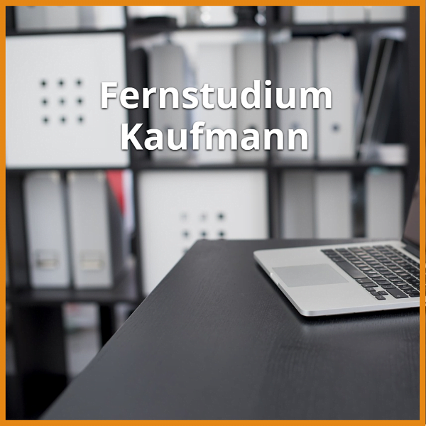 Fernstudium Kaufmann: Studiengänge [currentyear] & Ratgeber 1