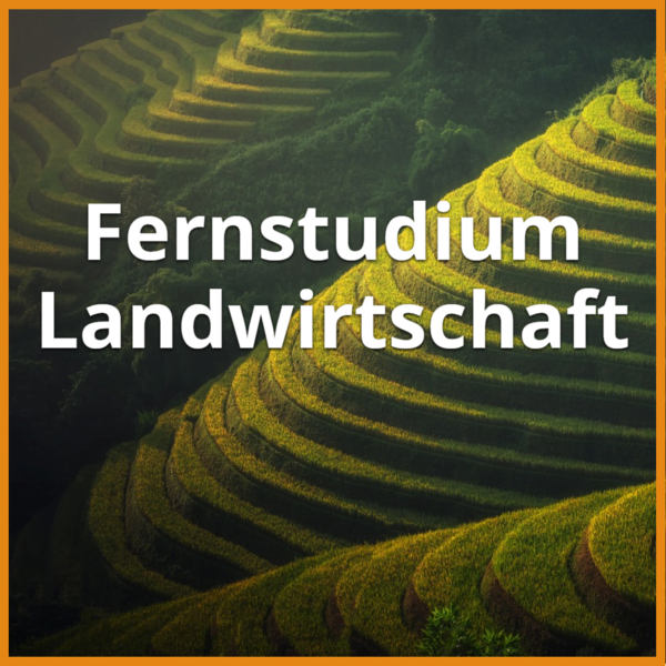 Fernstudium Landwirtschaft: Studiengänge [currentyear] & Ratgeber 1