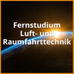 fernstudium luft und raumfahrttechnik beitragsbild