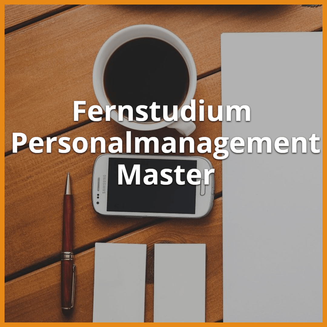 Fernstudium Personalmanagement: Master Studiengänge 2024 & Ratgeber