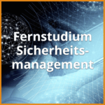 fernstudium sicherheitsmanagement beitragsbild