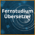 fernstudium uebersetzer beitragsbild