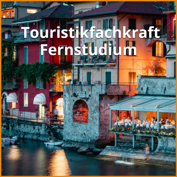 Touristikfachkraft Fernstudium (Bachelor & Master): Ratgeber & die besten Fernunis 1