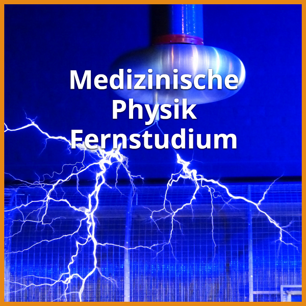 Medizinische Physik Fernstudium (Bachelor & Master): Ratgeber & die besten Fernunis 1