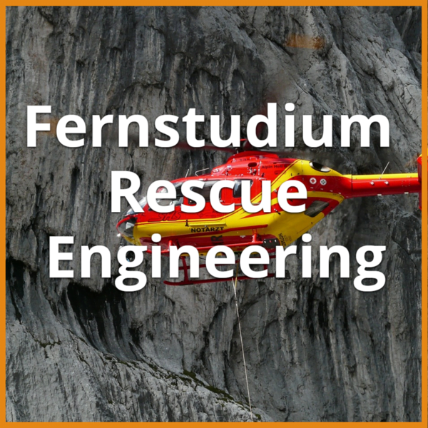 Rescue Engineering Fernstudium (Bachelor & Master): Ratgeber & Fernunis 1